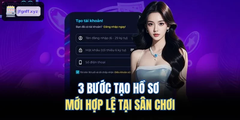 Hướng dẫn tạo tài khoản mới hợp lệ