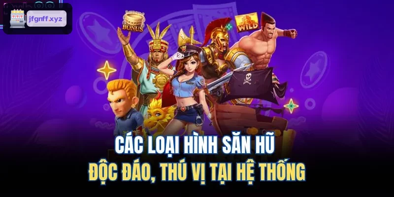 Đa dạng thể loại săn hũ hấp dẫn tại 388BET