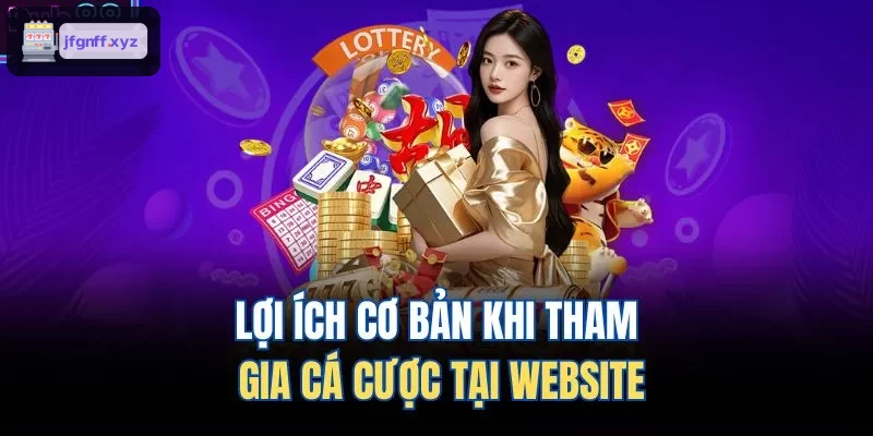Lợi ích khi tham gia cá cược tại 388BET